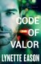 [Blue Justice 03] • Code of Valor